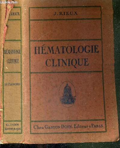 TRAITE D'HEMATOLOGIE CLINIQUE