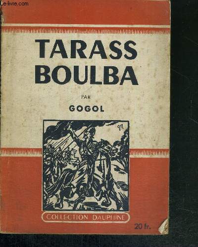 TARASS BOULBA - COLLECTION DAUPHINE