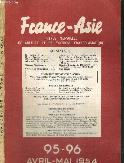 FRANCE-ASIE - REVUE MENSUELLE DE CULTURE ET DE SYNTHESE FRANCO-ASIATIQUE - N95-96 - avril-mai 1954 /