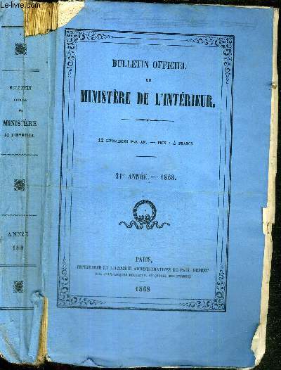 BULLETIN OFFICIEL DU MINISTERE DE L'INTERIEUR - 31e ANNEE 1868