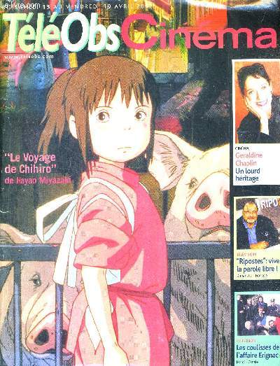 TELEOBS CINEMA - N1953 - du 13 au 19 avril 2002 / Le voyage de Chihiro, de Hayao Miyazaki / cinma : Graldine Chaplin, un lourd hritage / tl : 