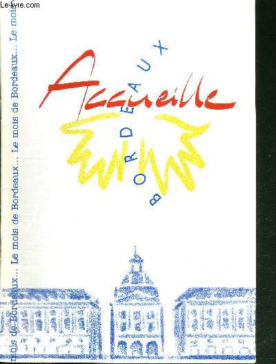LOT DE 2 FASCICULES : BORDEAUX-ACCUEILLE : OCT. + NOV./DEC. 1997 / lettre de madame accueille / activits gnrales / groupes jeunes / activits dans les antennes : Bordeaux centre - Caudran - le Bouscat...