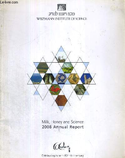 MILK, HONEY AND SCIENCE - 2008 ANNUAL REPORT - CELEBRATING ISRAEL'S 60th ANNIVERSARY + 1 DVD