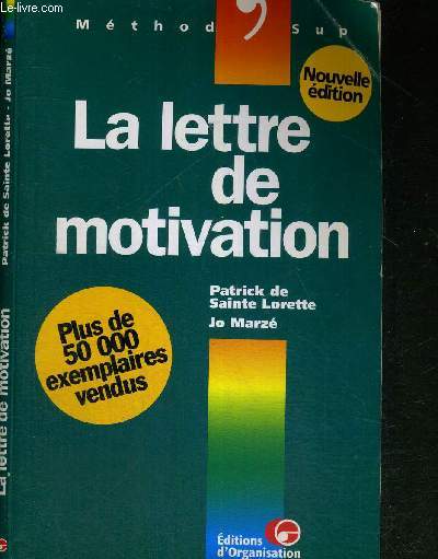 LA LETTRE DE MOTIVATION - COLLECTION METHOD'SUP