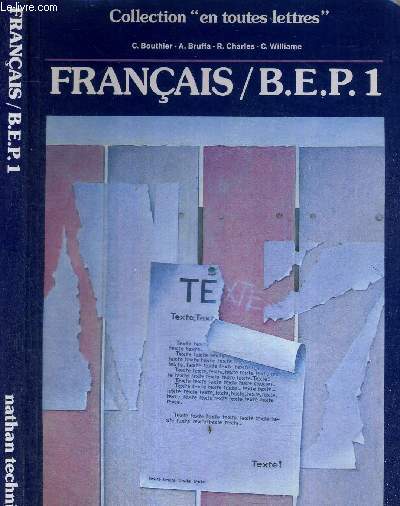 FRANCAIS / B.E.P.1 - COLLECTION EN TOUTES LETTRES