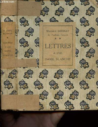 LETTRES A UNE DAME BLANCHE