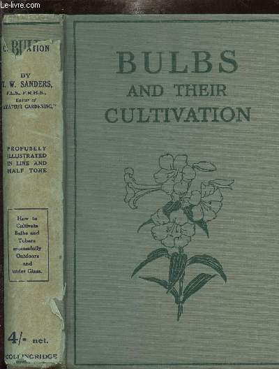 BULBS AND THEIR CULTIVATION