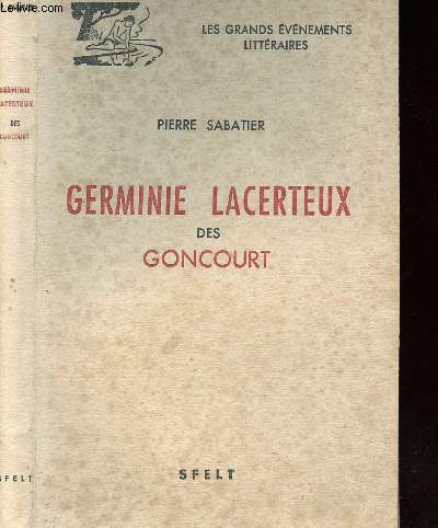 GERMINE LACERTEUX DES GONCOURT