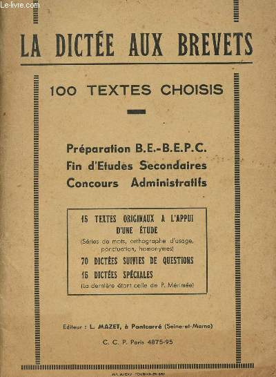 LA DICTEE AUX BREVETS - 100 TEXTES CHOISIS