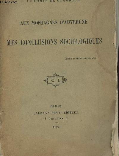 AUX MONTAGNES D AUVERGNE - MES CONCLUSIONS SOCIOLOGIQUES