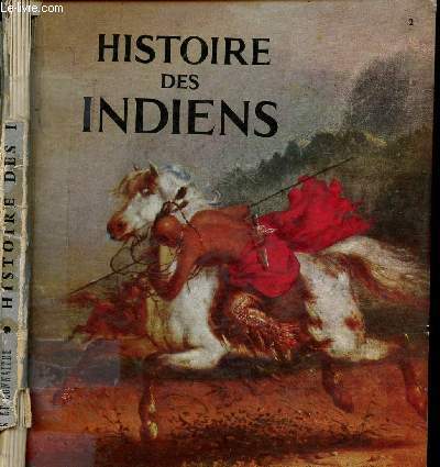 HISTOIRE DES INDIENS - L AMERIQUE AUX TEMPS HEROIQUES