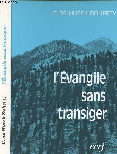 L EVANGILE SANS TRANSIGER