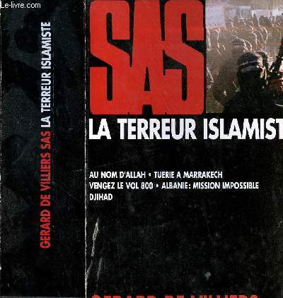 SAS - LA TERREUR ISLAMIQUE