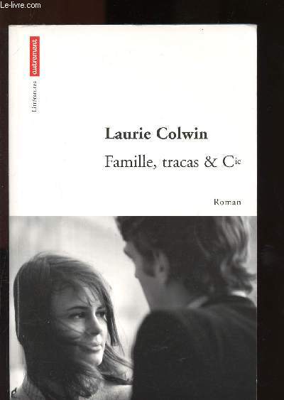 FAMILLE, TRACAS & CIE