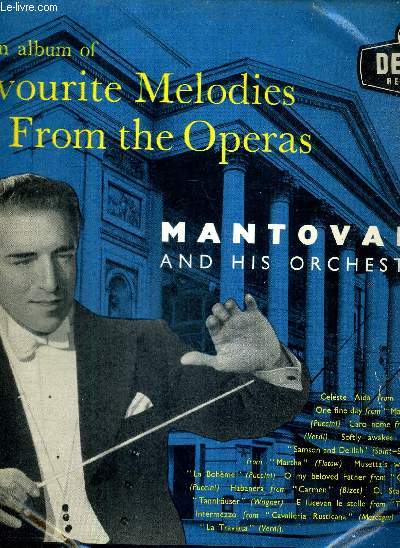 1 DISQUE AUDIO 33 TOURS NLK 4127 - FAVORITE MELODIES FROM THE OPERAS - MANTOVANI AND HIS ORCHESTRA / Celeste Ada 