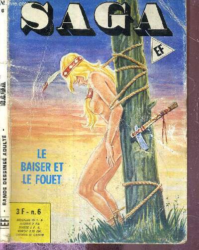 SAGA N6 - dcembre 1976 - SEXTERN STORY / LE BAISER ET LE FOUET
