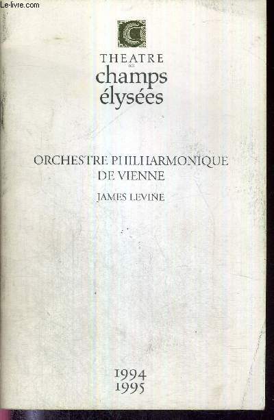 1 PROGRAMME : THEATRE DES CHAMPS ELYSEES - ORCHESTRE PHILHARMONIQUE DE VIENNE - JAMES LEVINE