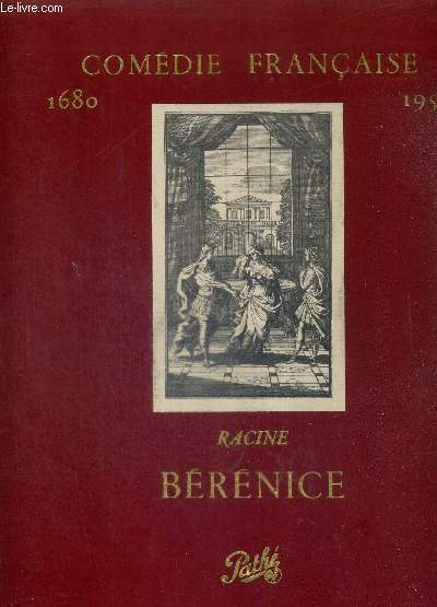 1 COFFRET : 2 DISQUES VINYLES 33 TOURS + 1 LIVRET : BERENICE, DE RACINE - COMEDIE FRANCAISE 1680-1957