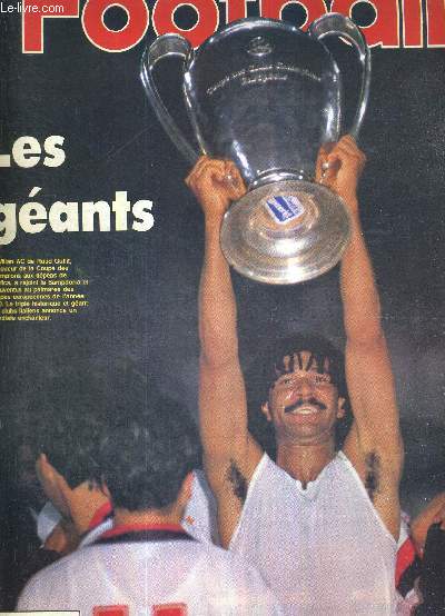 FRANCE FOOTBALL - N2303 - 29 mai 1990 / retour sur la Cup / les couleurs de Milan-Benfica / RP1 : le dernier gag des inconnus / Special bilan / Italie : un triomphe en trompe l'oeil...