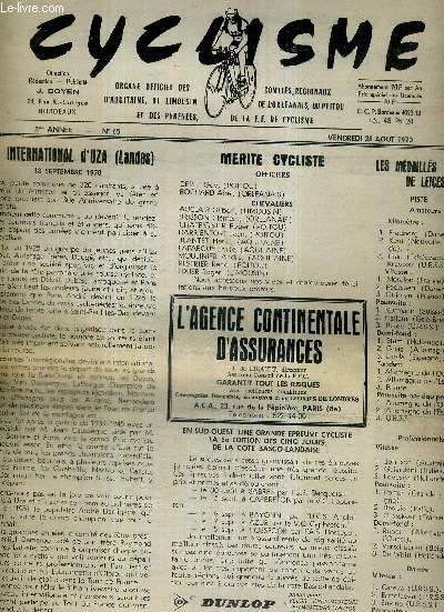 CYCLISME - N65 - 28 aout 1970 / prix international d'UZA (Landes) / merite cycliste / les mdaills de Leicester / prix des commerants et de la municipalit de Sarlat / la vie de nos comits...