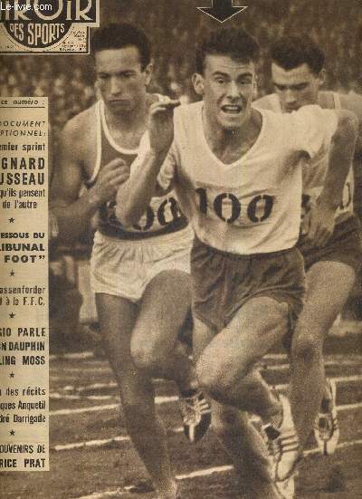 BUT CLUB - LE MIROIR DES SPORTS - N 651 - 16 septembre 1957 / J.C. Durand, nouvelle vedette de l'athltisme franais / le premier sprint Gaignard Rousseau et ce qu'ils pensent l'un de l'autre / les dessous du 