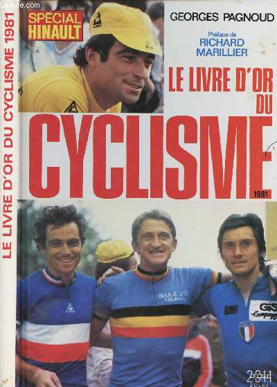LE LIVRE D'OR DU CYCLISME 1981 - SPECIAL HINAULT