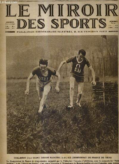 LE MIROIR DES SPORTS - N 305 - 17 mars 1926 / Guillemot gagne devant Marchal le championnat de France de cross / les impressions de Ren Lacoste, retour d'Amrique / Gustave Ganay, le meilleur 