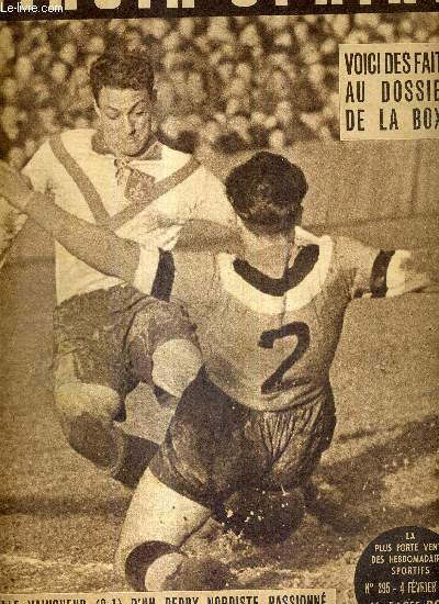 MIROIR SPRINT - N295 - 4 fvrier 1952 / Lille vainqueur d'un derby passionn / voici des faits au dossier de la boxe / Mimoun remporte le cross de Gien / River Plate a demontr la valeur du football argentin...