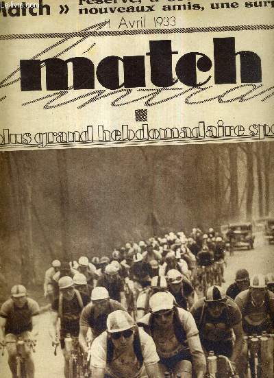 MATCH L'INTRAN N 344 - 11 avril 1933 / Paris-Caen - le gros du peloton en tte. On reconnait Moineau, suivi d'A. Magne, Merviel, Barthlemy / 
