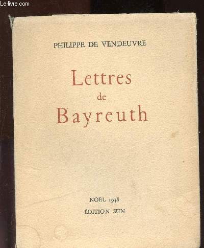 LETTRES DE BAYREUTH