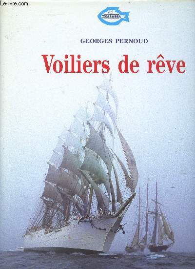 VOILIERS DE REVE