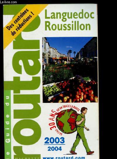 Le guide du routard - 2003-2004 : Languedoc-Roussillon