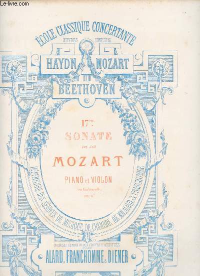 17me sonate en sol - Mozart : Piano et violon (ou violoncelle)
