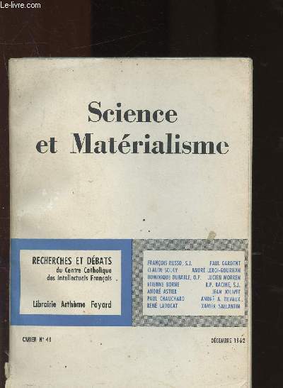 Science et matrialisme - recherches et dbats du centre catholique des intellectuels franais n41