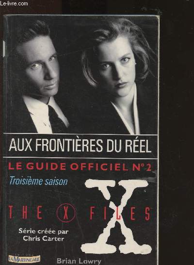 Aux frontires du rel - Ne faites confiances  personne - le guide officiel - 2 de The X-Files - troisime saison