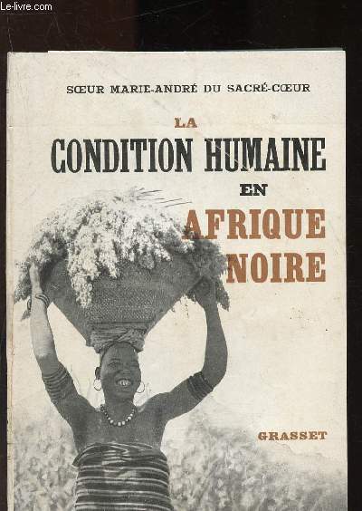 La condition humaine en Afrique noire