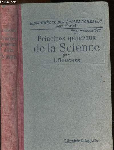 Principes gnraux de la science d'aprs les programmes officiels du 18 Aot 1920