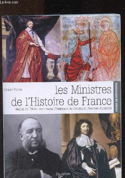Les Ministres de l'Histoire de France