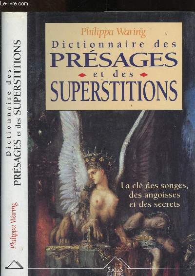 Dictionnaire des prsages et des superstitions