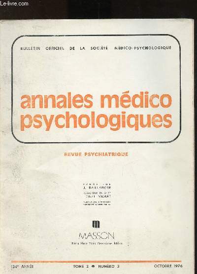 Annales mdico-psychologiques - Tome 2 - Numro 3 - Octobre 1976