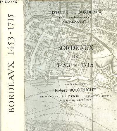 Bordeaux de 1453  1715