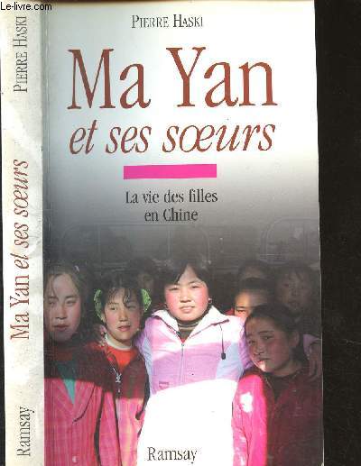 Ma Yan et ses soeurs - La vie des filles en Chine