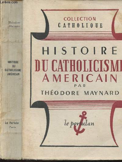Histoire du Catholicisme Amricain