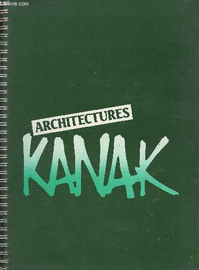 La grande case des Kanaks : documents autour de l'architecture traditionelle