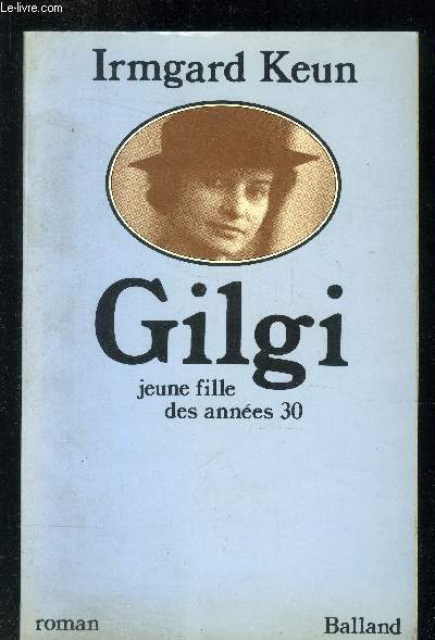 Gilgi : jeune fille des annes 30