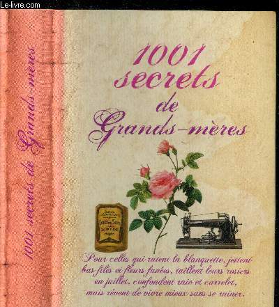 1001 secrets de grands-mres