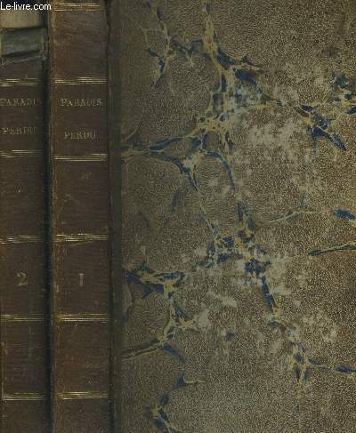 Le paradis perdu - 2 volumes : Tomes I et II