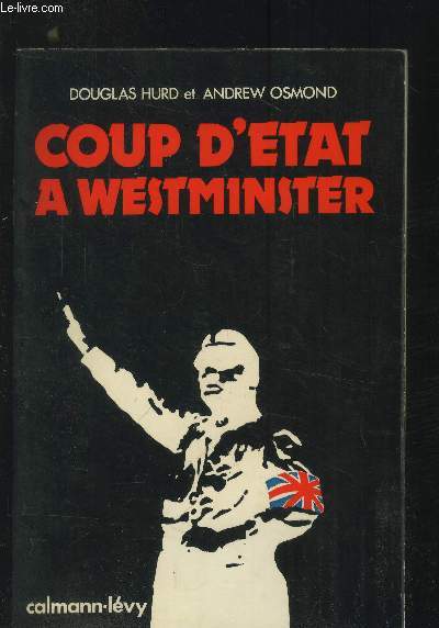 Coup d'Etat  Westminster