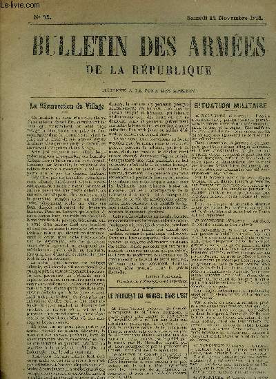 Bulletin des armes de la Rpublique n45 - Samedi 14 Novembre 1914 : La Rsurrection du Village - Le Prsident du Conseil dans l'Est - Un ordre aux armes allemandes - L'