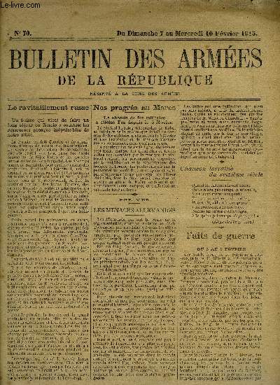 Bulletin des armes de la Rpublique n70 - Du Dimanche 7 au Mercredi 10 fvrier 1915